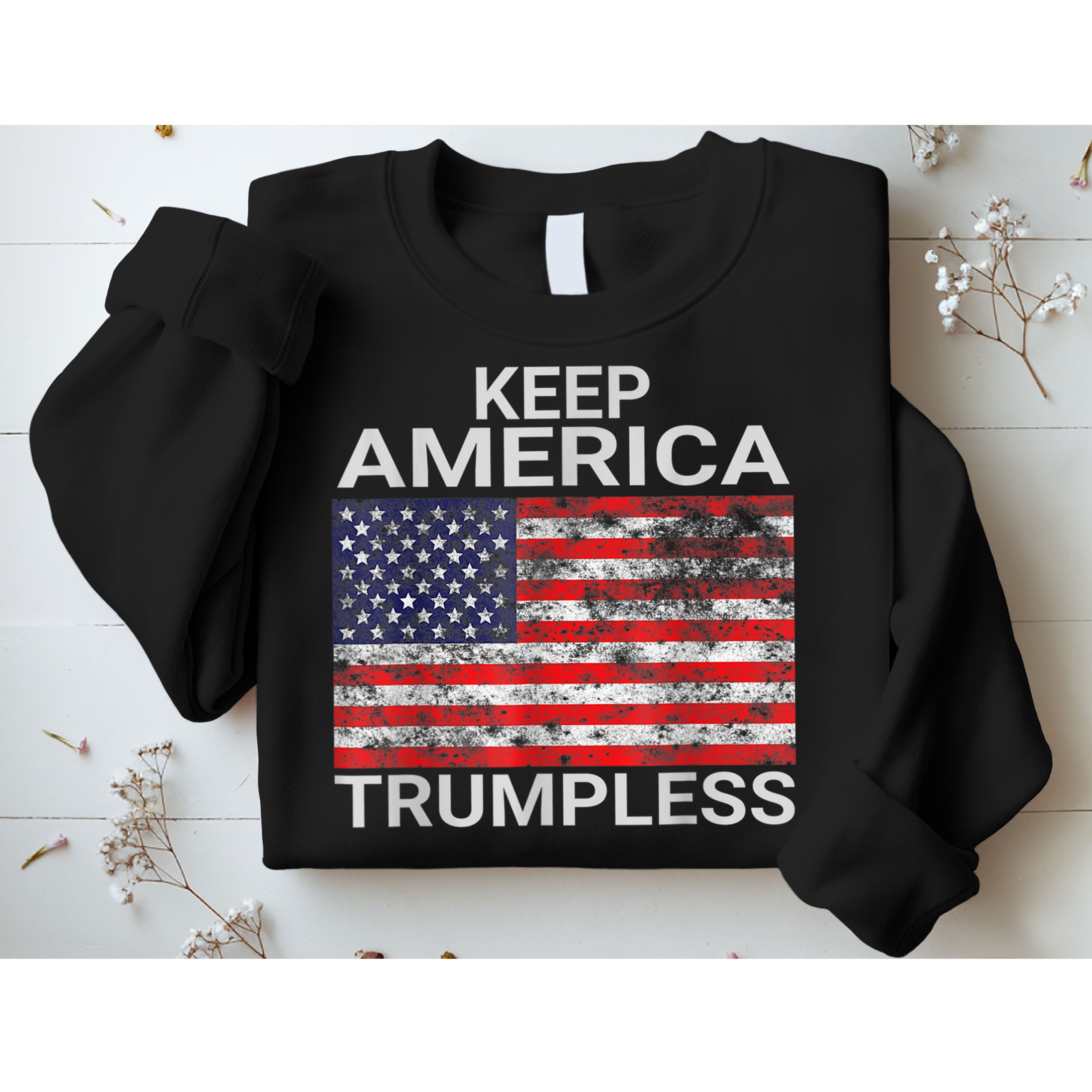Keep America Trumpless Vintage Distressed American Flag Sweatshirt