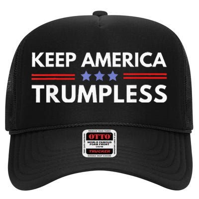 Keep America Trumpless Funny Anti Trump 2024 Pro Democrat High Crown Mesh Back Trucker Hat