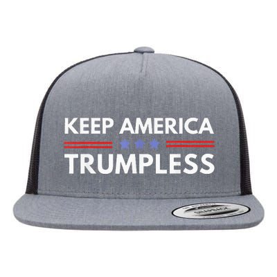 Keep America Trumpless Funny Anti Trump 2024 Pro Democrat Flat Bill Trucker Hat