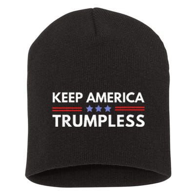 Keep America Trumpless Funny Anti Trump 2024 Pro Democrat Short Acrylic Beanie