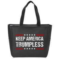 Keep America Trumpless Zip Tote Bag