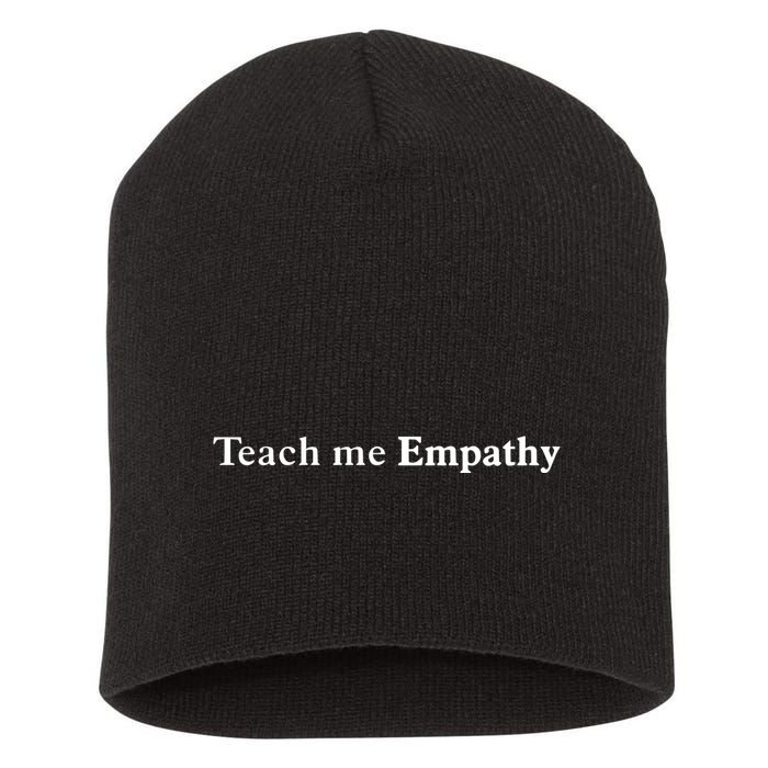 Kevin Abstract Teach Me Empathy Arizona Short Acrylic Beanie