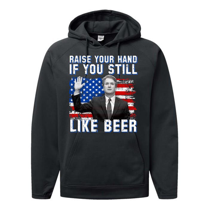 Kavanaugh Still Like Beer American Flag Performance Fleece Hoodie