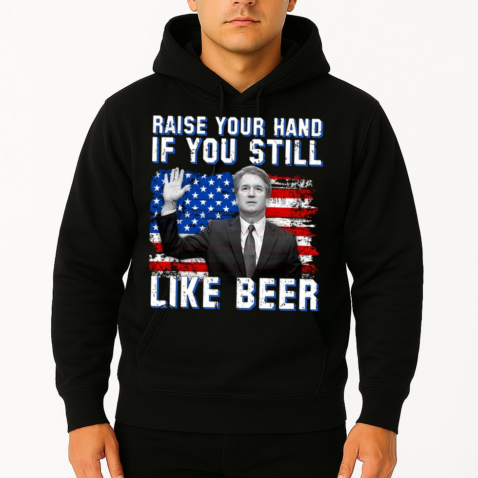 Kavanaugh Still Like Beer American Flag Hoodie