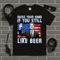Kavanaugh Still Like Beer American Flag T-Shirt