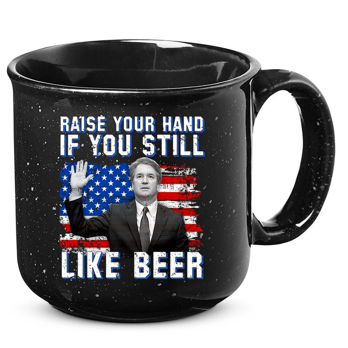 Kavanaugh Still Like Beer American Flag 15oz Campfire Ceramic Mug