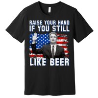 Kavanaugh Still Like Beer American Flag Premium T-Shirt