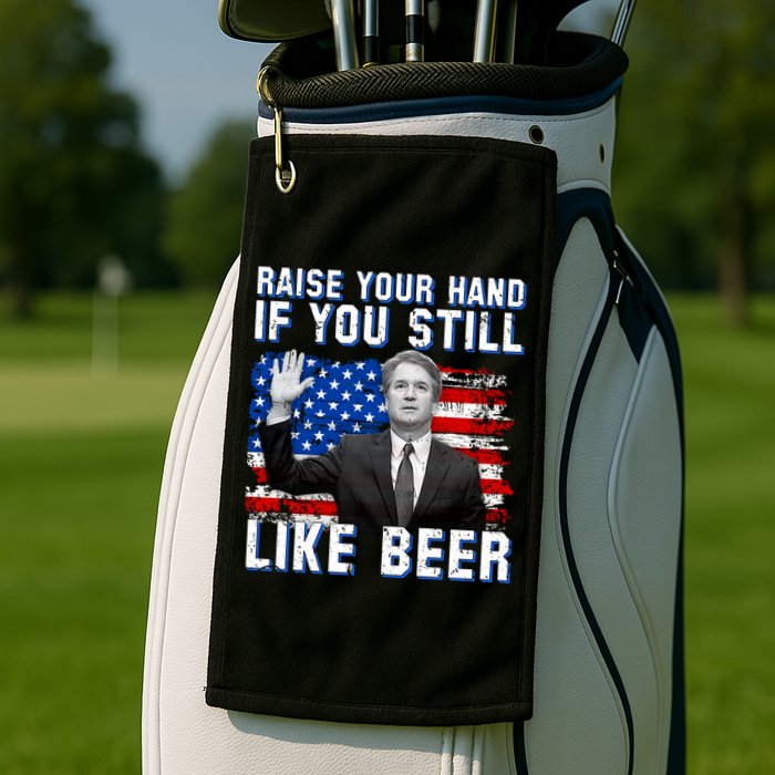 Kavanaugh Still Like Beer American Flag Golf Towel