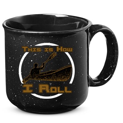 Kayak This Is How I Roll  15oz Campfire Ceramic Mug