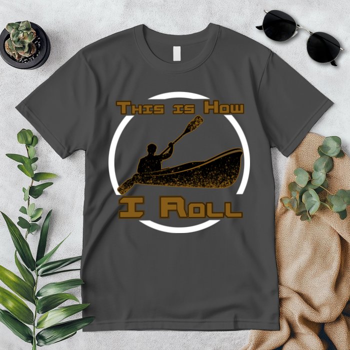 Kayak This Is How I Roll  Premium T-Shirt