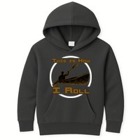 Kayak This Is How I Roll  Kids Hoodie