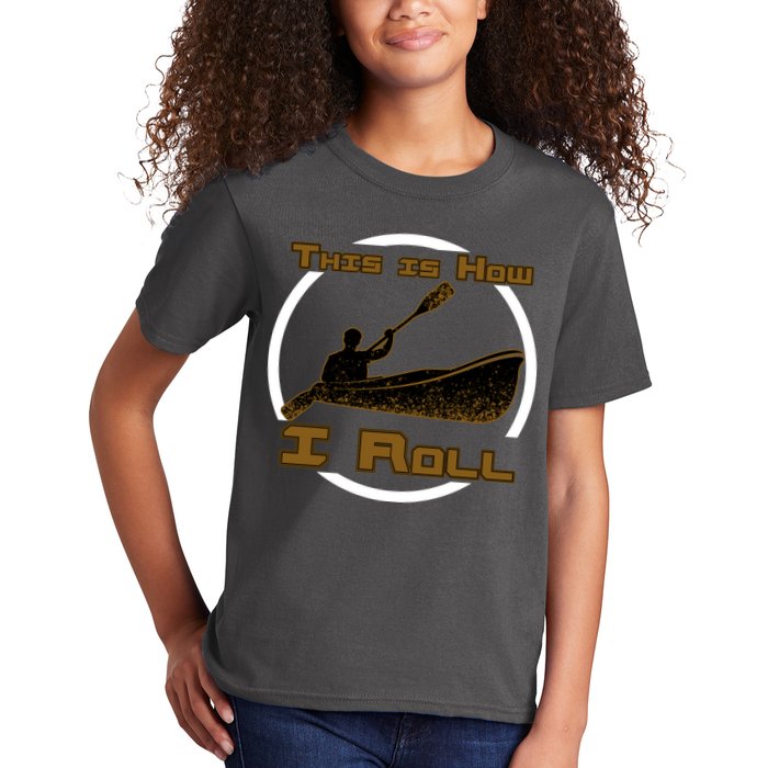 Kayak This Is How I Roll  Kids T-Shirt