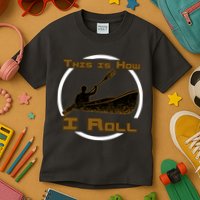 Kayak This Is How I Roll  Kids T-Shirt