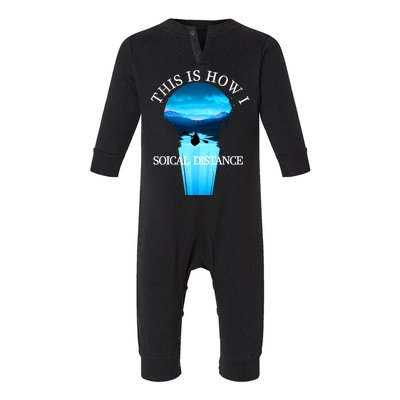 Kayak This Is How I Social Distancing Infant Fleece One Piece