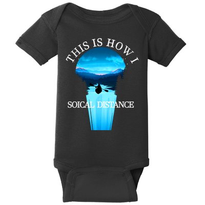 Kayak This Is How I Social Distancing Baby Bodysuit