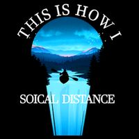 Kayak This Is How I Social Distancing Tank Top