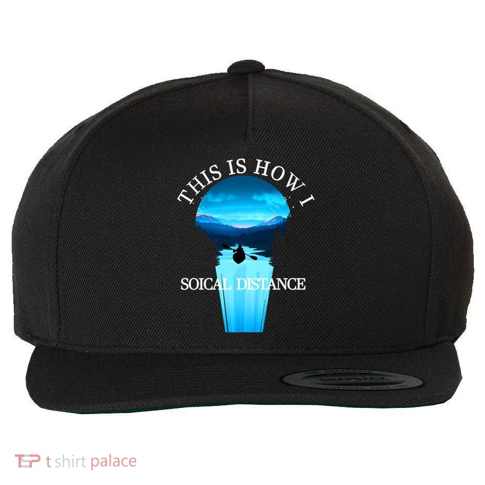 Kayak This Is How I Social Distancing Wool Snapback Cap