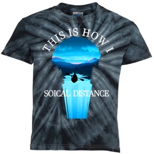 Kayak This Is How I Social Distancing Kids Tie-Dye T-Shirt