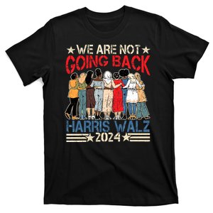 Kamala Blue.Wave 2024 We.Are Not Going Back T-Shirt