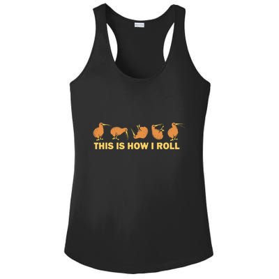 Kiwi Bird Australia Souvenir This Is How I Roll Kiwi Ladies PosiCharge Competitor Racerback Tank
