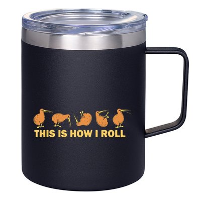 Kiwi Bird Australia Souvenir This Is How I Roll Kiwi 12oz Stainless Steel Coffee Mug