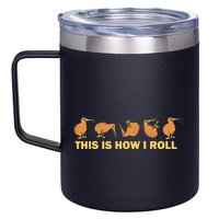 Kiwi Bird Australia Souvenir This Is How I Roll Kiwi 12oz Stainless Steel Coffee Mug