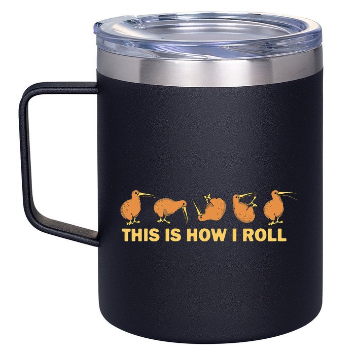 Kiwi Bird Australia Souvenir This Is How I Roll Kiwi 12oz Stainless Steel Coffee Mug