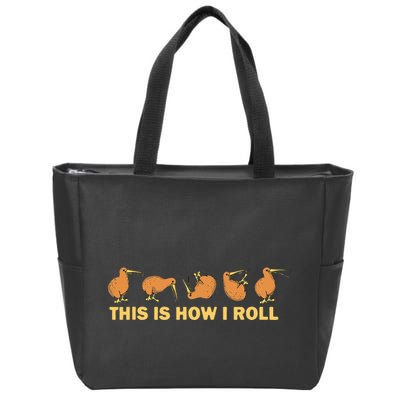 Kiwi Bird Australia Souvenir This Is How I Roll Kiwi Zip Tote Bag