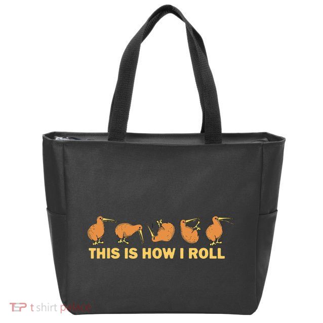 Kiwi Bird Australia Souvenir This Is How I Roll Kiwi Zip Tote Bag
