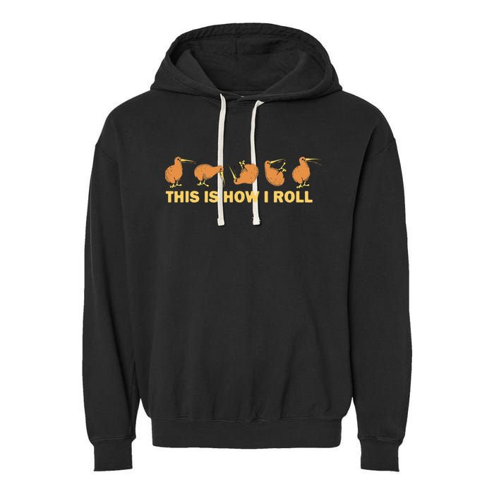 Kiwi Bird Australia Souvenir This Is How I Roll Kiwi Garment-Dyed Fleece Hoodie