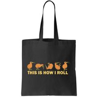Kiwi Bird Australia Souvenir This Is How I Roll Kiwi Bag