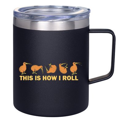 Kiwi Bird Australia Souvenir This Is How I Roll Kiwi 12oz Stainless Steel Coffee Mug