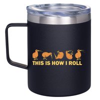 Kiwi Bird Australia Souvenir This Is How I Roll Kiwi 12oz Stainless Steel Coffee Mug