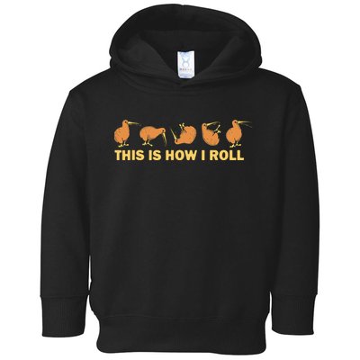 Kiwi Bird Australia Souvenir This Is How I Roll Kiwi Toddler Hoodie