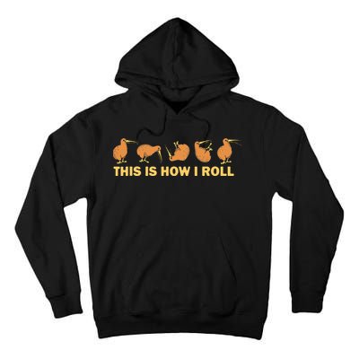 Kiwi Bird Australia Souvenir This Is How I Roll Kiwi Tall Hoodie