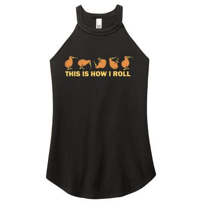 Kiwi Bird Australia Souvenir This Is How I Roll Kiwi Women's Perfect Tri Rocker Tank