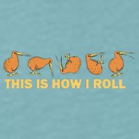 Kiwi Bird Australia Souvenir This Is How I Roll Kiwi Sueded Cloud Jersey T-Shirt