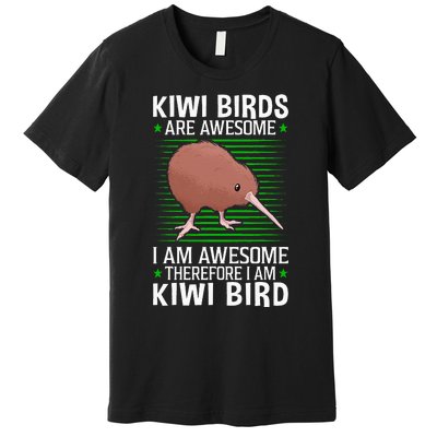 Kiwi Birds Are Awesome Flightless Kiwi Bird Premium T-Shirt