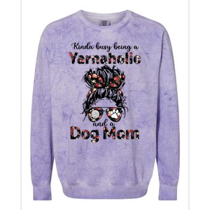 Kinda Busy Being A Yarnaholic And A Dog Mom Crocheting Lover Gift Colorblast Crewneck Sweatshirt