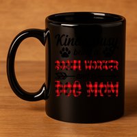 Kinda Busy Being A Social Worker And A Dog Mom Funny Gift 11oz C Handle Ceramic Mug