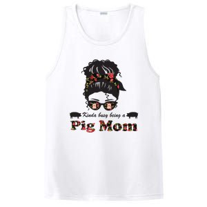 Kinda Busy Being A Pig Mom Pig Lover Funny Gift PosiCharge Competitor Tank