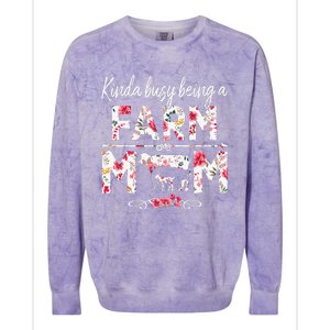 Kinda Busy Being A Farm Mom Funny Farm Mom Mother's Day Colorblast Crewneck Sweatshirt