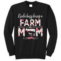 Kinda Busy Being A Farm Mom Funny Farm Mom Mother's Day Sweatshirt