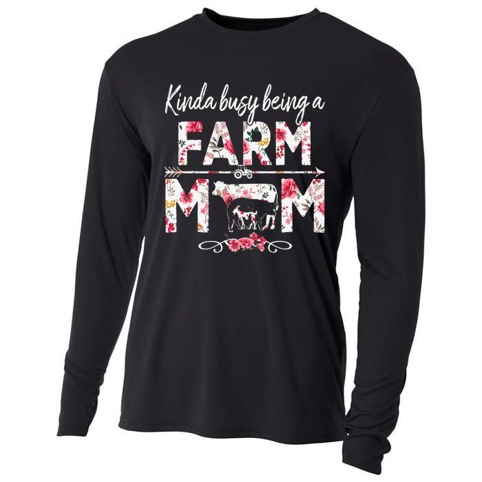 Kinda Busy Being A Farm Mom Funny Farm Mom Mother's Day Cooling Performance Long Sleeve Crew