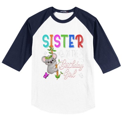 Koala Bear Birthday Sister Of The Birthday Koalas Bday Baseball Sleeve Shirt