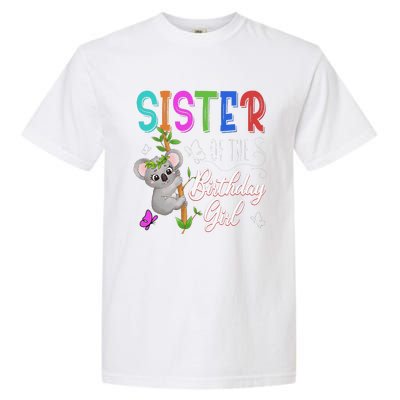 Koala Bear Birthday Sister Of The Birthday Koalas Bday Garment-Dyed Heavyweight T-Shirt