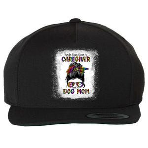 Kinda Busy Being A Caregiver And A Dog Mom Mother's Day Gift Wool Snapback Cap