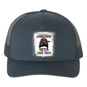 Kinda Busy Being A Caregiver And A Dog Mom Mother's Day Gift Yupoong Adult 5-Panel Trucker Hat