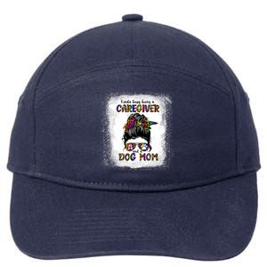 Kinda Busy Being A Caregiver And A Dog Mom Mother's Day Gift 7-Panel Snapback Hat