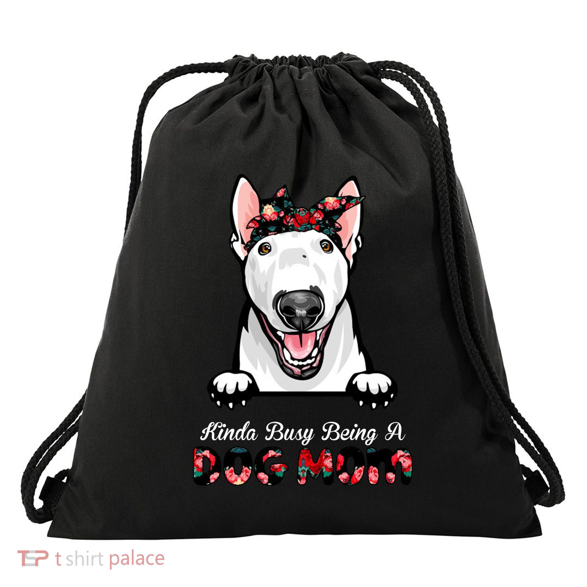 Kinda Busy Being A Dog Mom Floral Drawstring Bag
